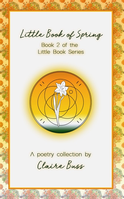 Little Book of Spring, (Little Book Series, #2)
