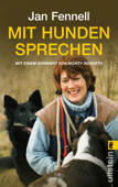 Mit Hunden sprechen - Jan Fennell