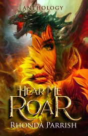 Hear Me Roar - Rhonda Parrish by  Rhonda Parrish PDF Download