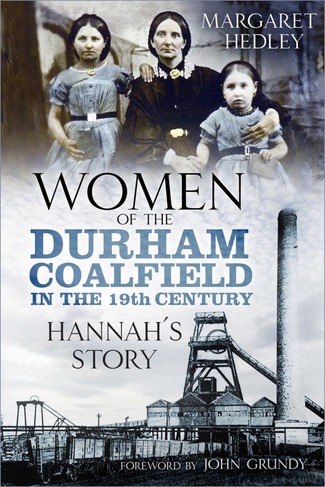 Women of the Durham Coalfield