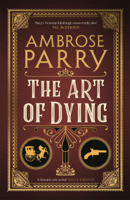 Ambrose Parry - The Art of Dying artwork