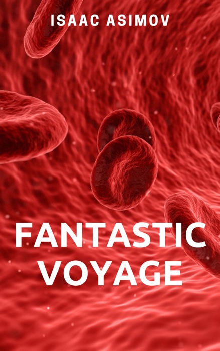 Fantastic Voyage