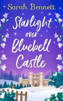 Sarah Bennett - Starlight Over Bluebell Castle artwork