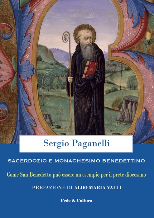 Sacerdozio e monachesimo benedettino