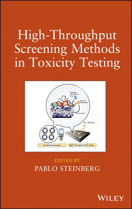 High-Throughput Screening Methods in Toxicity Testing