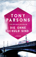 Tony Parsons - Die ohne Schuld sind artwork