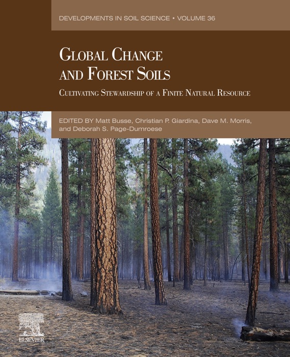 Global Change and Forest Soils (Enhanced Edition)