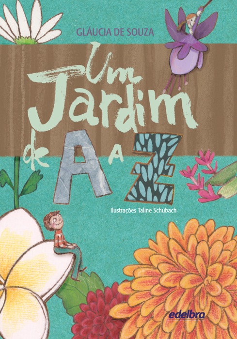 Um jardim de A a Z