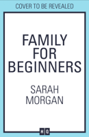 Sarah Morgan - Family For Beginners artwork