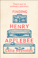 Celia Reynolds - Finding Henry Applebee artwork