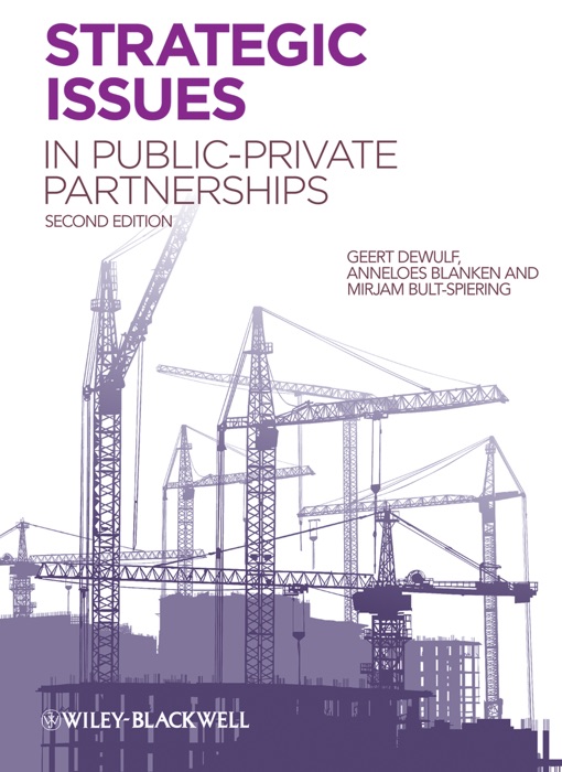 Strategic Issues in Public-Private Partnerships