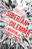 Martin Cruz Smith - The Siberian Dilemma artwork