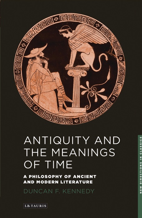 Antiquity and the Meanings of Time