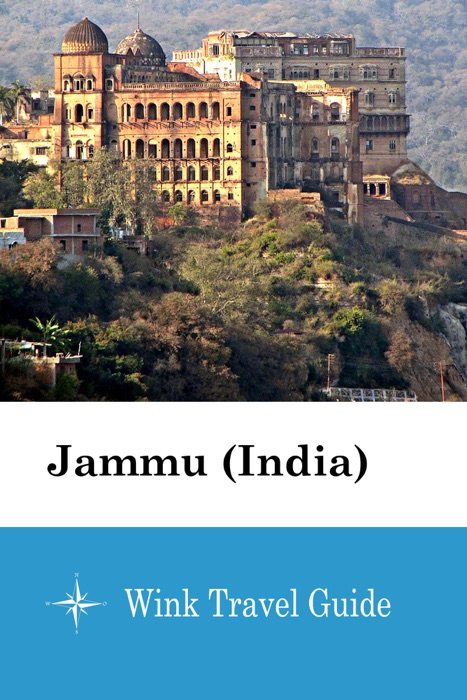 Jammu (India) - Wink Travel Guide