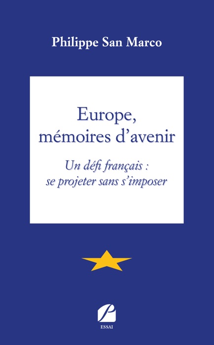 Europe, mémoires d'avenir