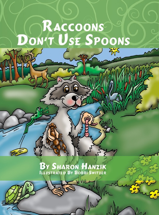 Raccoons Don't Use Spoons