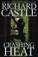 Richard Castle - Castle 10: Crashing Heat - Drückende Hitze artwork