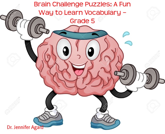 Brain Challenge Puzzles: A Fun Way to Learn Vocabulary – Grade 5