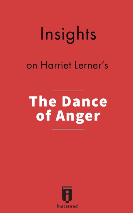 Insights on Harriet Lerner's The Dance of Anger