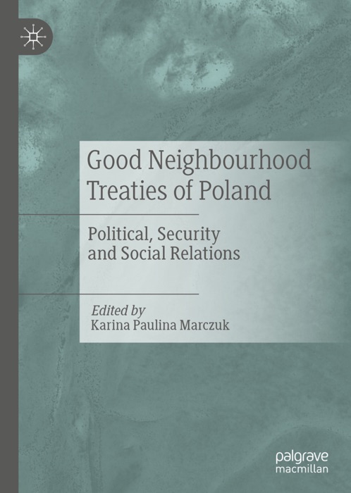 Good Neighbourhood Treaties of Poland