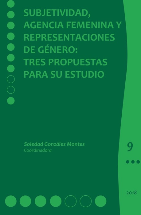 Subjetividad, agencia femenina y representaciones de género: