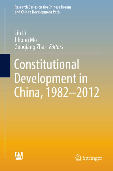 Constitutional Development in China, 1982-2012