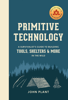 Primitive Technology - John Plant
