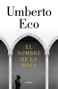 El nombre de la rosa - Umberto Eco