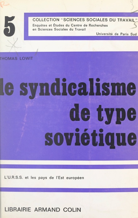 Le syndicalisme de type soviétique