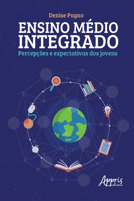 Ensino Médio Integrado, Percepções e Expectativas dos Jovens