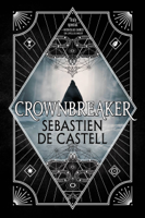 Sebastien de Castell - Crownbreaker artwork