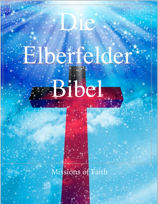 Die Elberfelder Bibel