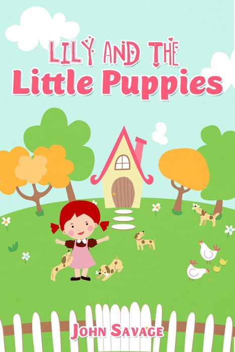 Lily & the Little Puppies