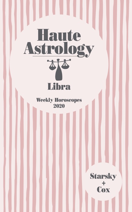 Libra Haute Astrology 2020