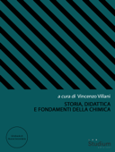 Storia, Didattica e Fondamenti della Chimica - Vincenzo Villani