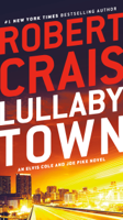 Robert Crais - Lullaby Town artwork