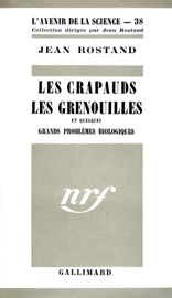 Book's Cover of Les crapauds, les grenouilles et quelques grands problèmes biologiques