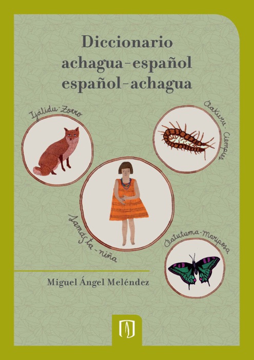 Diccionario achagua-español/español-achagua