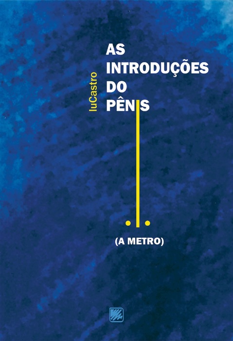 As introduções do pênis