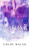 Chloe Walsh - Waiting Game artwork