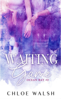 Chloe Walsh - Waiting Game: Ocean Bay #2 artwork