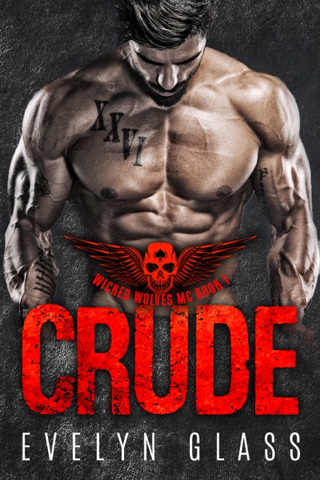 Crude (Book 1)