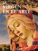 La Virgen en el Arte - Kyra Belan