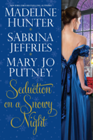 Mary Jo Putney, Madeline Hunter & Sabrina Jeffries - Seduction on a Snowy Night artwork
