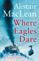 Alistair Maclean - Where Eagles Dare artwork