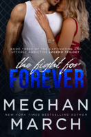 Meghan March - The Fight for Forever artwork