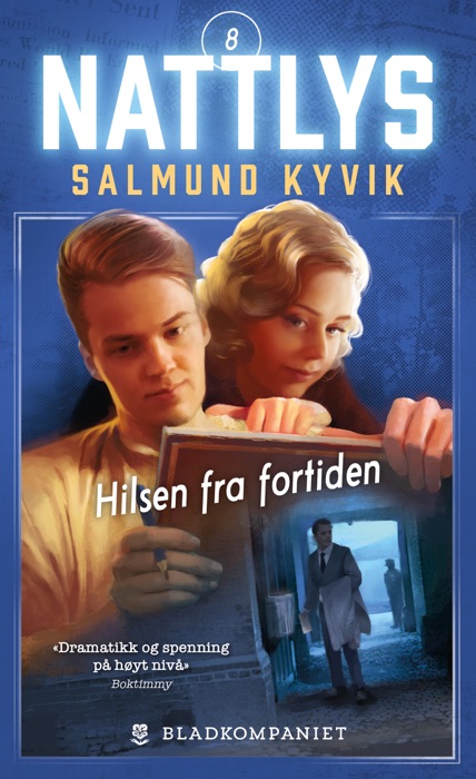 Nattlys 8 - Hilsen fra fortiden