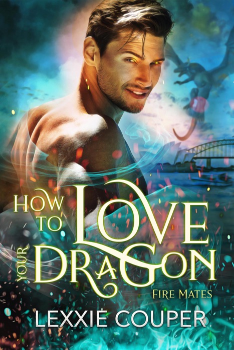 How to Love Your Dragon