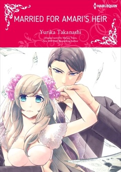 Married for amari's Heir - Yurika Takanashi & Maisey Yates