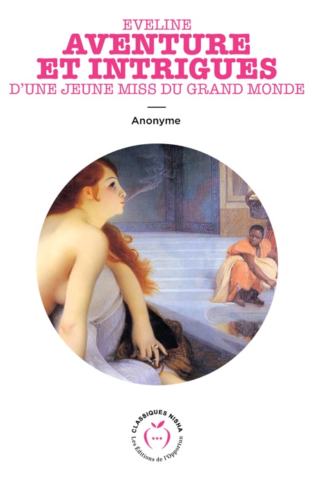 Eveline - Aventure et intrigues d'une jeune miss du grand monde